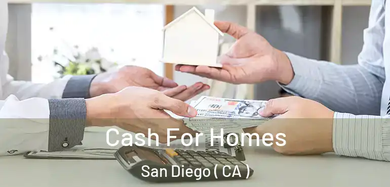  Cash For Homes San Diego ( CA )