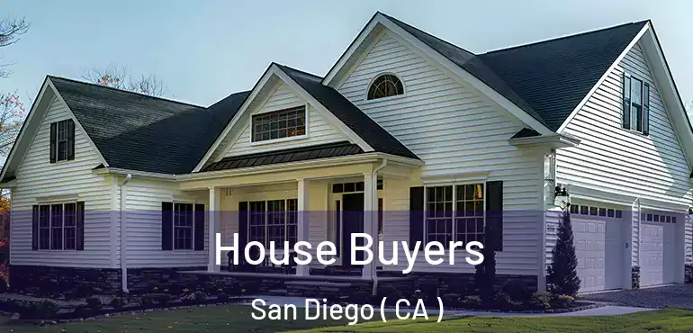  House Buyers San Diego ( CA )