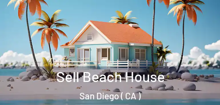  Sell Beach House San Diego ( CA )