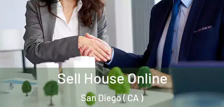  Sell House Online San Diego ( CA )
