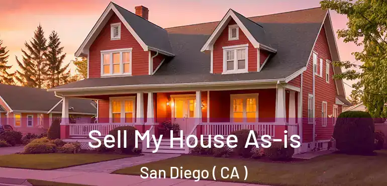  Sell My House As-is San Diego ( CA )
