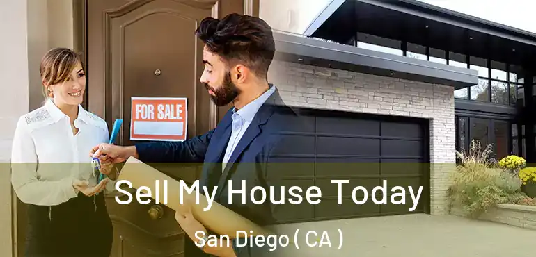  Sell My House Today San Diego ( CA )